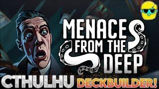 Menace from the Deep | Let's Play for the First Time in 2024 | Episode 2 | Lovecraftian Deckbuilder!