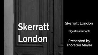 Skerratt London Piano by Bigcat Instruments Improvisation