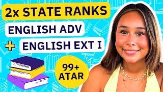 How to Get Full Marks in English Advanced & Extension I (2 x State Ranks & 99+ ATAR)