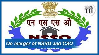 What does the merger of NSSO and CSO entail?