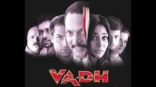 Vadh 2002 Full Movie | Nana Patekar | Anupama Verma | Super hit