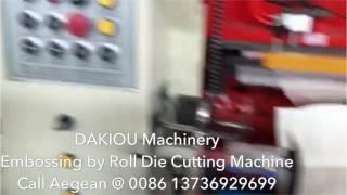 Ruian Dakiou PY950 paper roll die cutting punching machine with the deep embossing funcitoon