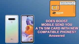 Does Boost Mobile Send You A TN Sim Card With New Phone Purchases Online?