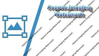 Aspose.Imaging Watermark