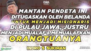 MANTAN PENDETA INI DITUGASKAN OLEH BELANDA UTK MENJADI MISIONARIS DI PULAU JAWA, JUSTRU JADI MUALAF