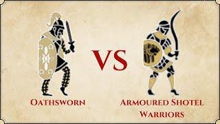 ROME II Total War : Oathsworn VS Armoured Shotel Warriors