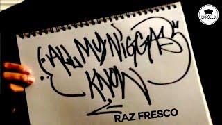 BKRSCLB: Raz Fresco "All My Niggas Know" (Music Video)