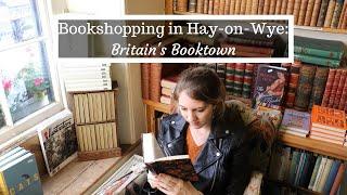 Exploring Hay-on-Wye: Britain's Booktown