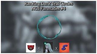 Ranking Dark Teal Circles NCS Fanmades On Eessa & CRZBR #4