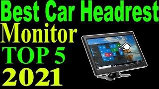 Top 5 Best Car Headrest Monitor Review 2021