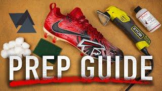 How To Prep A Cleat In Under An Hour!