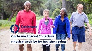 Physical activity for healthy ageing