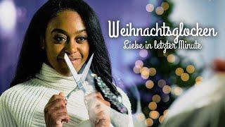 Weihnachtsglocken – Liebe in letzter Minute  (LIEBESKOMÖDIE ganzer Film Deutsch, Weihnachtsfilme)