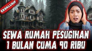 SUMPAH GUE SIH OGAH ! SEWA KONTRAKAN BEKAS PESUGIHAN CUMA 90 RIBU SEBULAN !!