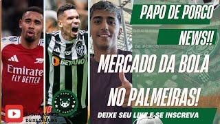 #AOVIVO | PAPO DE PORCO NEWS | MERCADO DA BOLA NO VERDÃO!