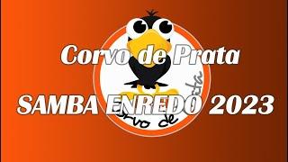 Corvo De Prata ( Sesimbra ) - Samba Enredo 2023 - Portugal