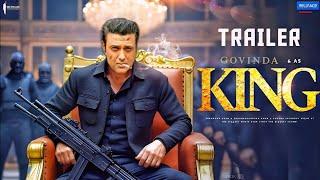 KING - Official Trailer | HINDI | Govinda | Deepika Padukone | Bobby Deol | Anupam Kher | New Movie