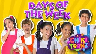 Days Of The Week- Chiki Version | #songsforkids #kidssongs @ChikiToonz