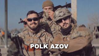 𝖀𝖐𝖗𝖆𝖎𝖓𝖎𝖆𝖓 𝕸𝖎𝖑𝖎𝖙𝖆𝖗𝖎𝖘𝖒 | Polk Azov
