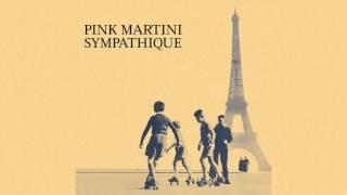 Pink Martini - No hay problema