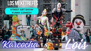 Karcocha & Lois show Completo Santiago de Chile - Los Mejetrefes vuelven al Paseo Ahumada