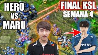 El mejor PROTOSS vs el mejor TERRAN DEL MUNDO - MARU vs HERO - FINAL KSL SEMANA 4