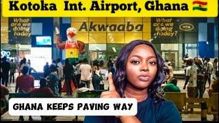 KOTOKA INTERNATIONAL AIRPORT GHANA KEEPS BREAKING RECORDS