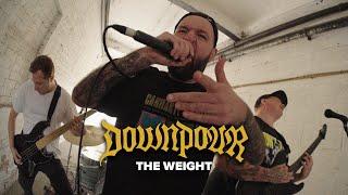 Downpour - The Weight (OFFICIAL MUSIC VIDEO)