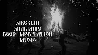 Siberian shamanic DEEP MEDITATION | 1 HOUR of ambient music for focusing