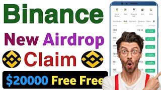 Binance new airdrop claim | Binance free airdrop earning | Binance new airdrop update 2025