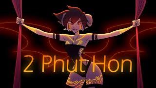 2 Phut Hon  | Animation meme | Gift for Linkerbeh