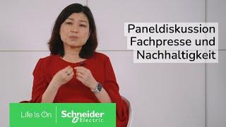 Paneldiskussion Zukunft der Fachpresse und Nachhaltigkeitskommunikation | Schneider Electric
