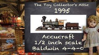 Accucraft's first brass locomotive - 3 foot gauge Baldwin 4-4-0 American