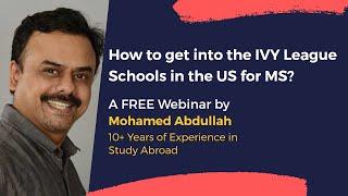 How to get into IVY League Schools in US for MS