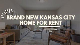 Kansas City House for Rent Brand New Construction