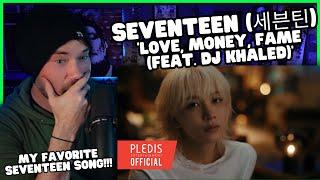 Metal Vocalist Reacts - SEVENTEEN (세븐틴) 'LOVE, MONEY, FAME (feat. DJ Khaled)' Official MV