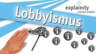 Lobbyismus einfach erklärt (explainity® Erklärvideo)