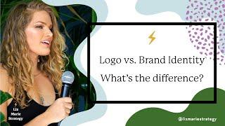 Logo vs Brand Identity: What's the difference? | Liz Marie Strategy