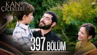 Kan Çiçekleri 397. Bölüm