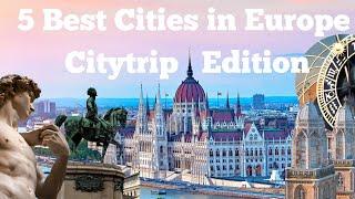 5 Best Cities in Europe for an Unforgettable Citytrip in 2025, Travel Guide | View Of Europe 4K