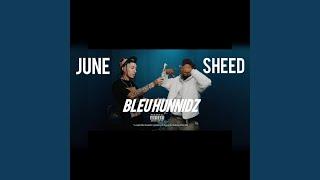 Bleu Hunnidz (feat. Sheed)