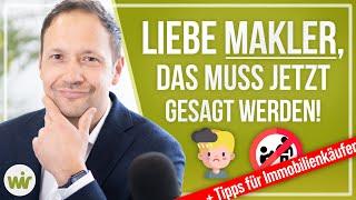 DAS machen nur schlechte Makler