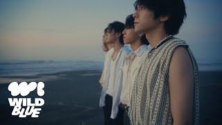 WILD BLUE 'WILD BLUE' Official MV