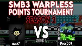 SMB3 Points Tournament Season 2 Round 2 - ibuba7 vs proa007