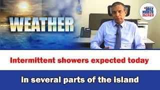 Intermittent showers expected today in several parts of the island