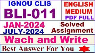 BLI 011 solved assignment 2024 / bli 011 solved assignment 2023-24 in English / ignou clis blii 011