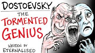 Fyodor Dostoevsky - Timeless Philosophy of a Tormented Genius - Written by Eternalised