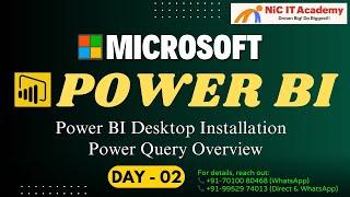 Day - 02 - Microsoft Power BI tutorial for beginners | NIC IT Academy