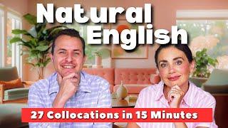 27 Advanced Collocations (Fluent English Vocabulary Sets)