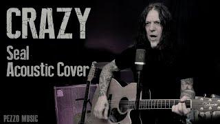 Crazy - Seal (Acoustic Cover - Pezzo Music)